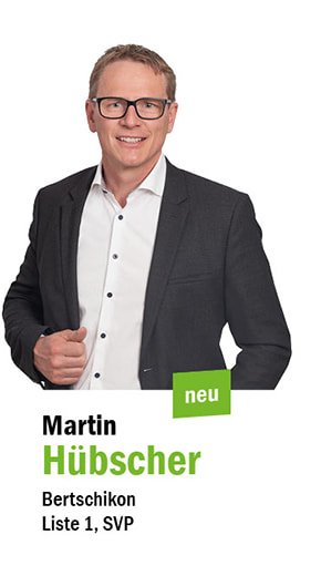 Martin Hübscher SVP Bertschikon